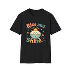 Rice And Shine T-Shirt