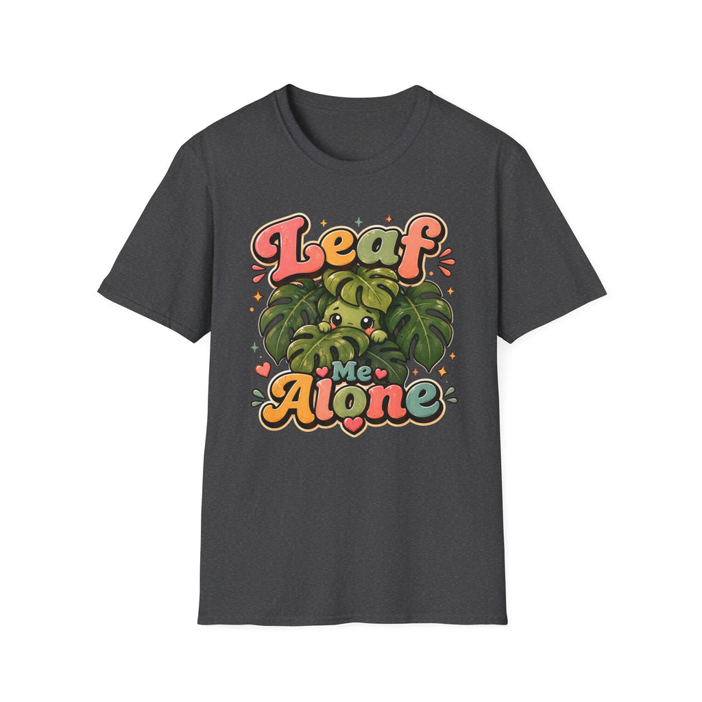 Leaf Me Alone T-Shirt