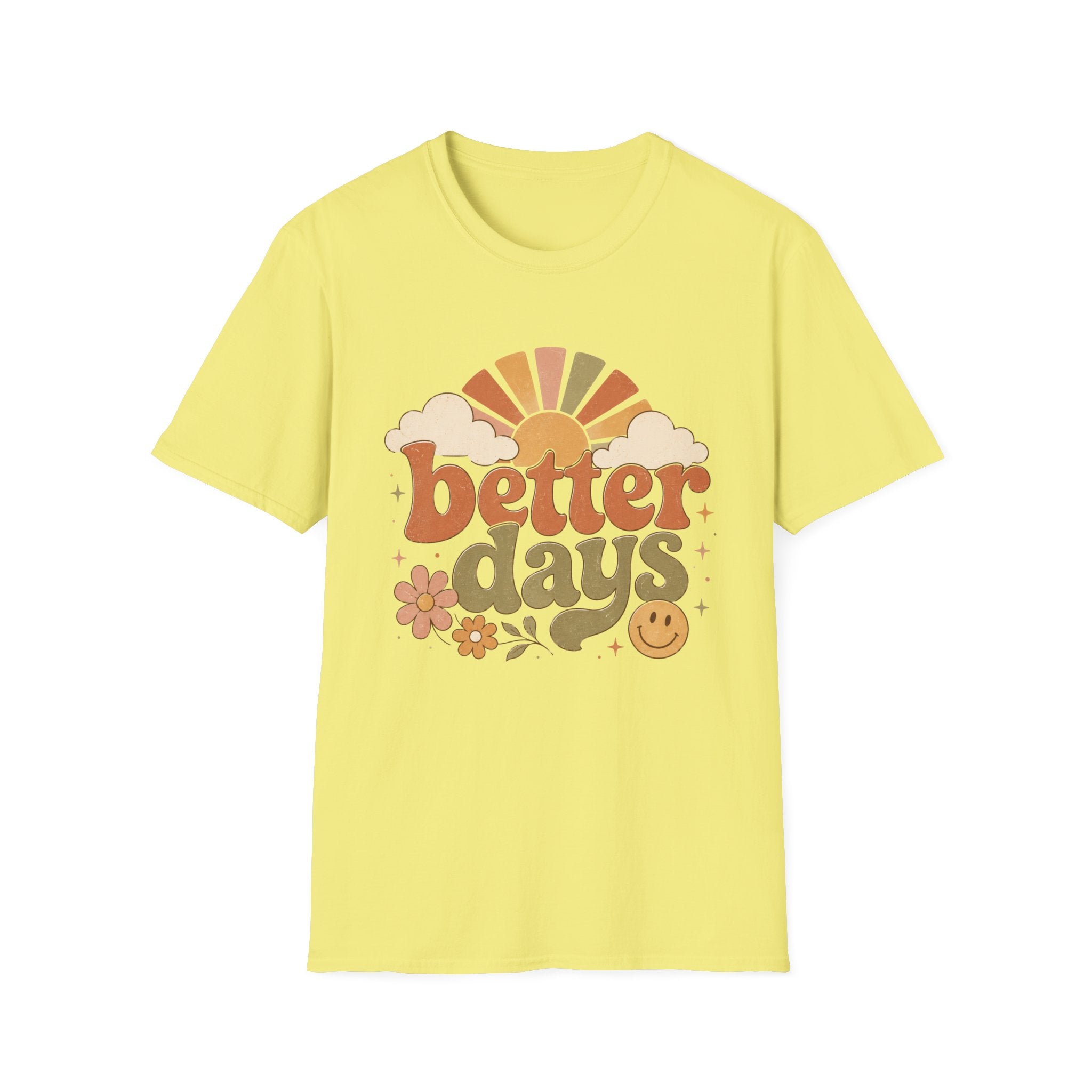 Better Days T-Shirt