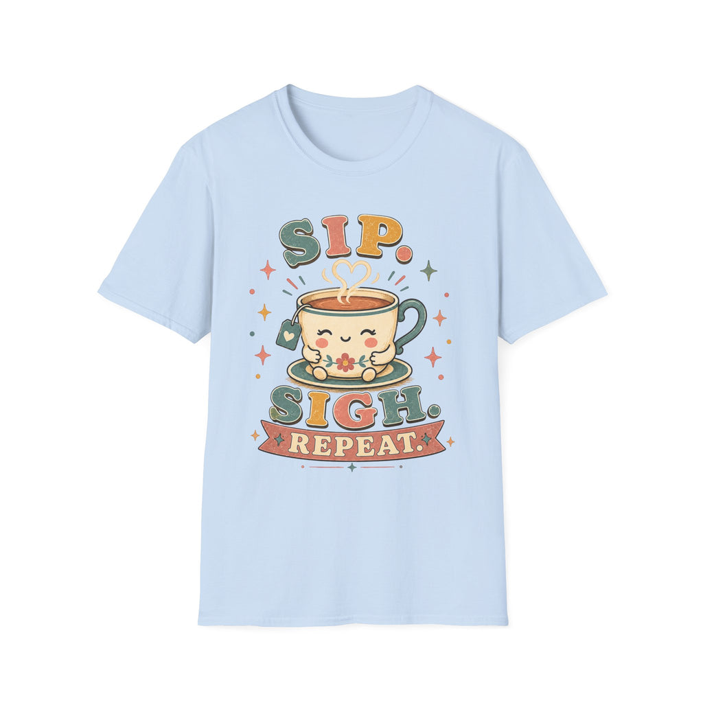 Sip. Sigh. Repeat T-Shirt