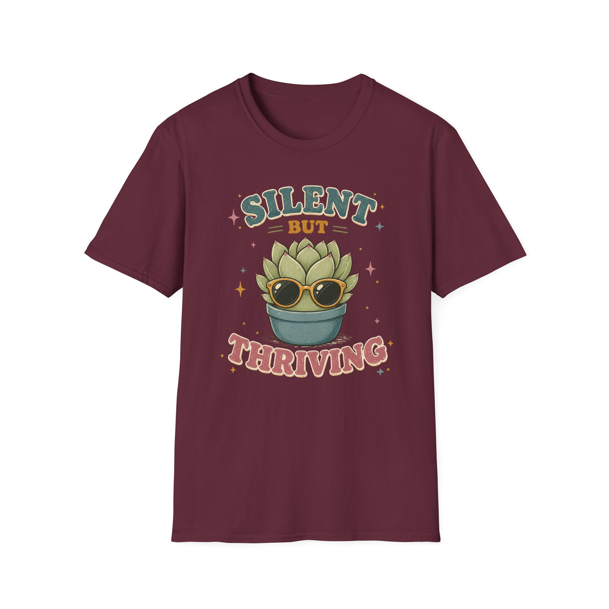 Silent But Thriving T-Shirt