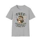 Unsolicited Facts T-Shirt