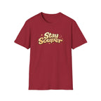 Stay Souper T-Shirt