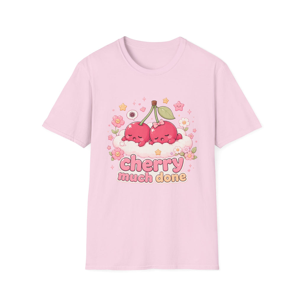 Cherry Much Done T-Shirt