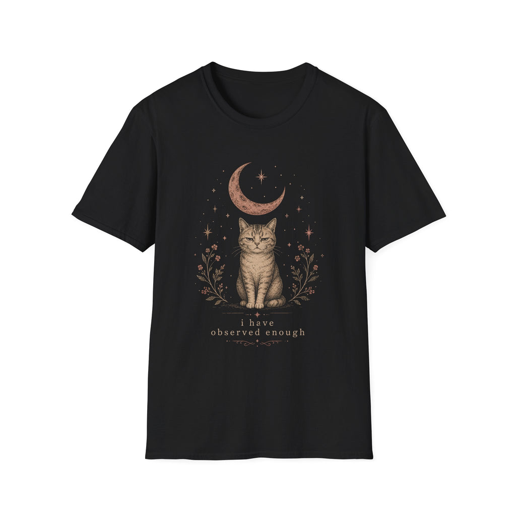 I've Observed T-Shirt