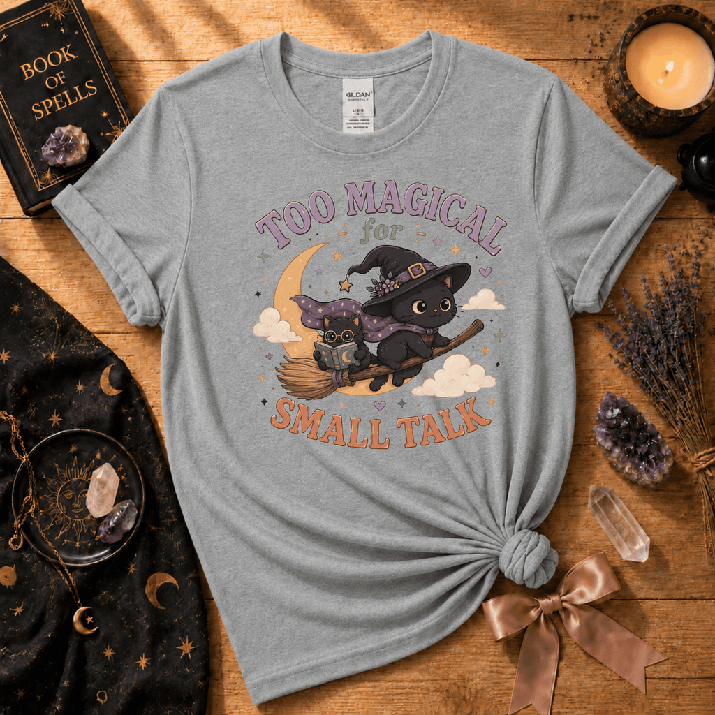 Too Magical | Witchy Graphic T-Shirt