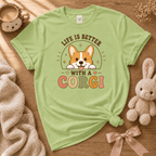 Life Is Better With a Corgi | Cute Animal Graphic T-Shirt