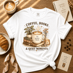 Coffee, Books & Quiet Moments | Coffee Lover Graphic T-Shirt