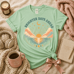 Brighter Days Ahead | Funny Introvert Graphic T-Shirt