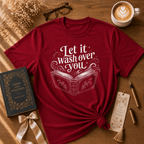 Let It Wash Over You | Book Lover Graphic T-Shirt