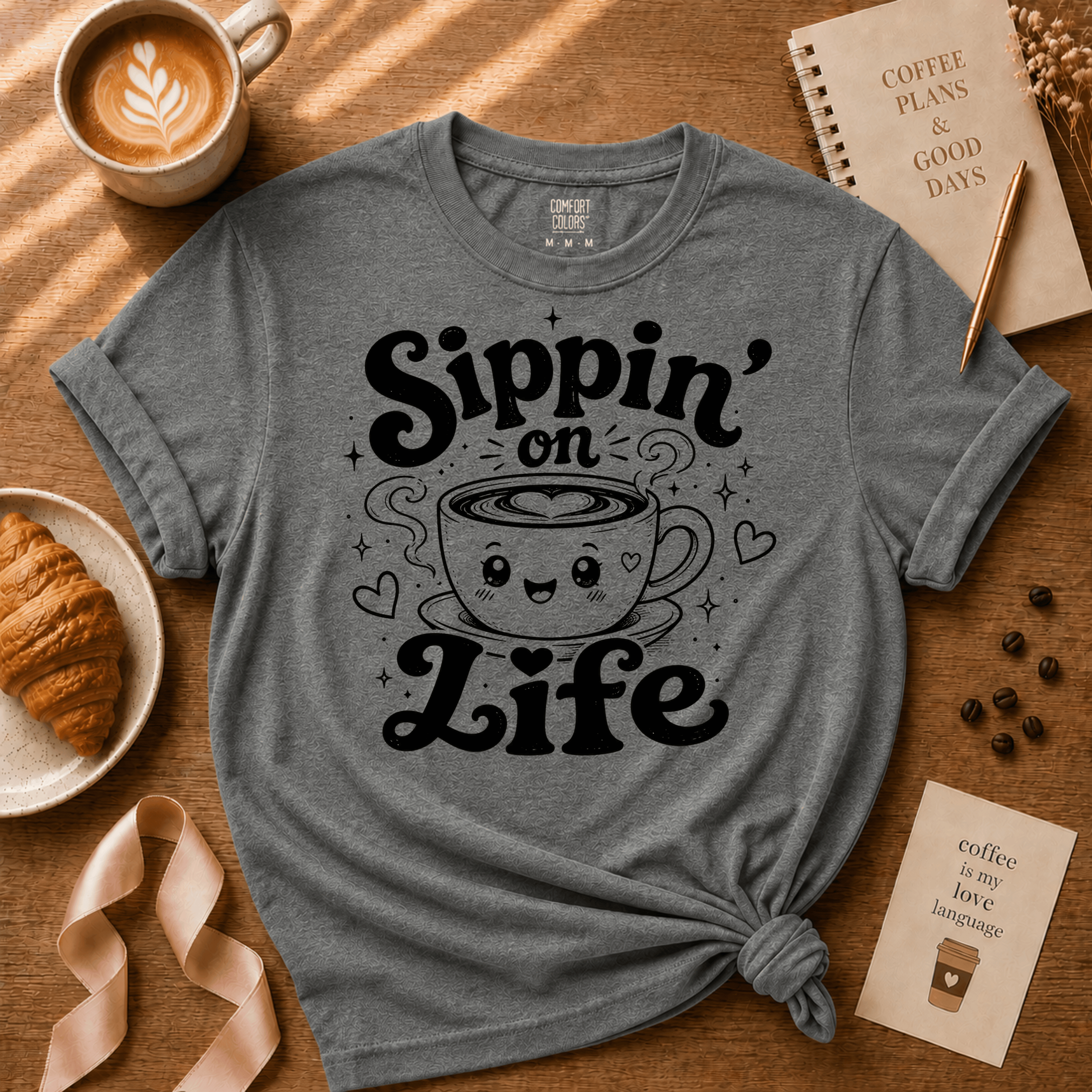 Sippin' on Life | Coffee Lover Graphic T-Shirt