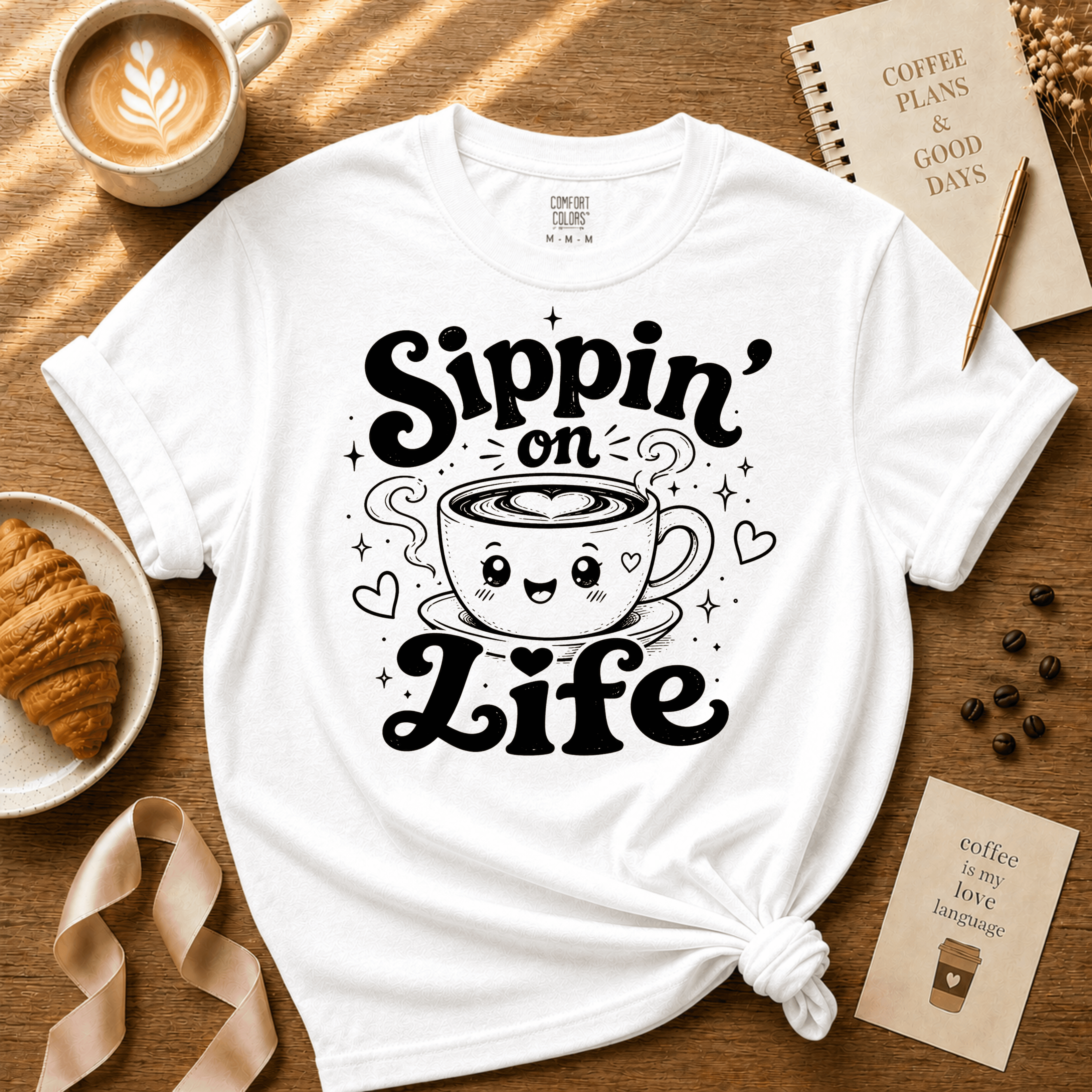 Sippin' on Life | Coffee Lover Graphic T-Shirt
