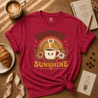 Coffee Is My Sunshine | Coffee Lover Graphic T-Shirt