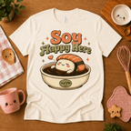 Soy Happy Here cute food graphic t-shirt cozy flat lay in natural.