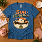 Soy Happy Here cute food graphic t-shirt cozy flat lay in ocean blue.