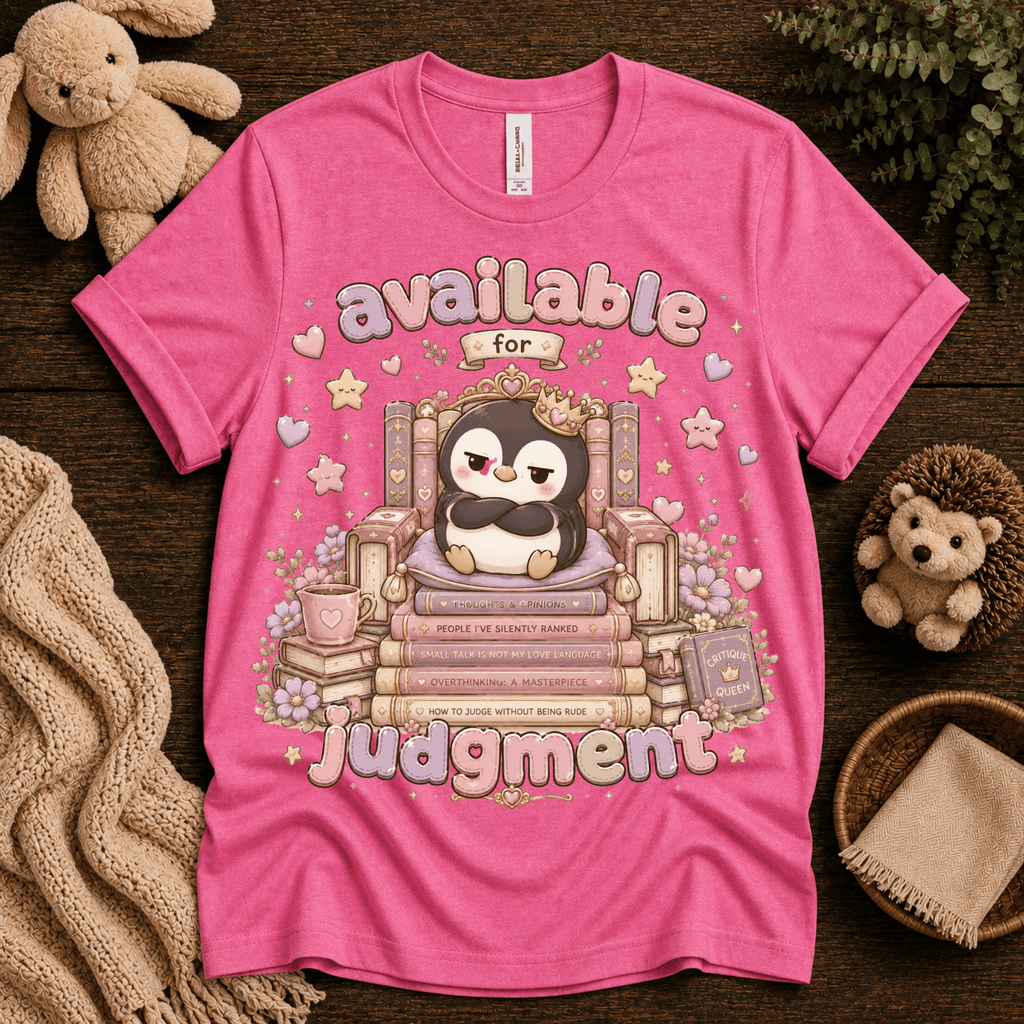 Available For Judgement cute animal graphic t-shirt cozy flat lay in charity pink.