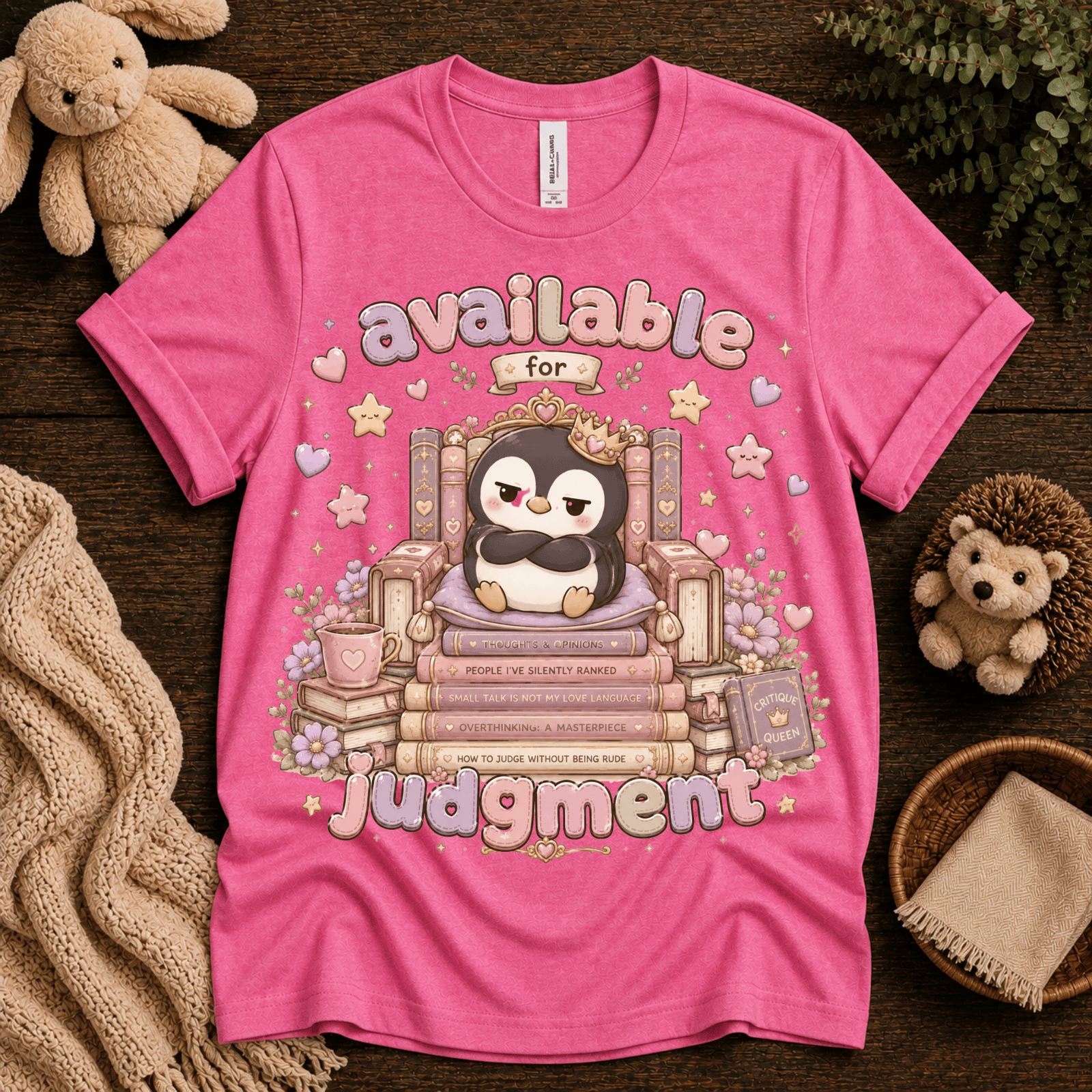 Available For Judgement cute animal graphic t-shirt cozy flat lay in charity pink.