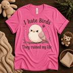 I Hate Birds cute animal graphic t-shirt cozy flat lay in charity pink.