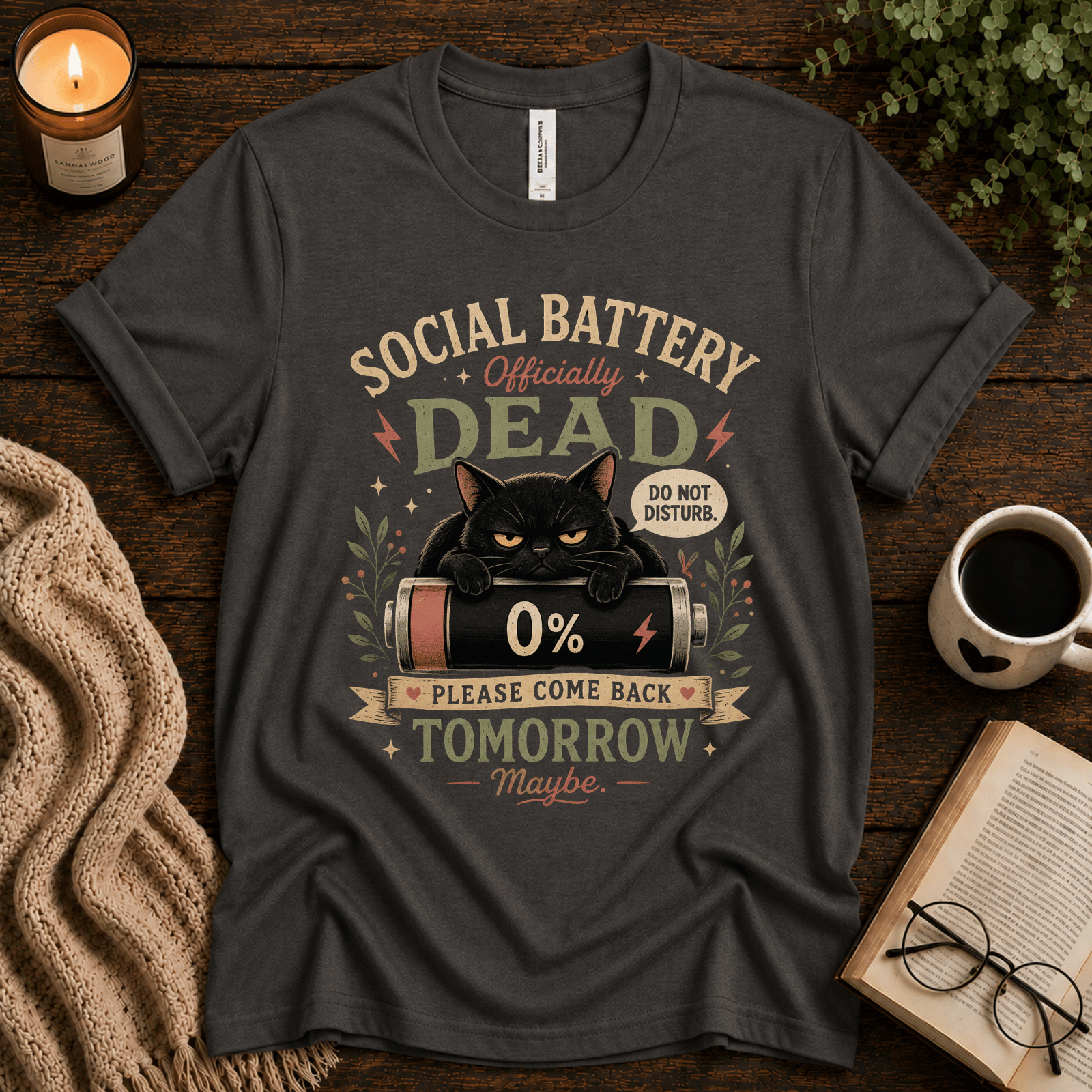 Social Battery Dead funny introvert graphic t-shirt cozy flat lay in asphalt.