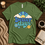 Better Days inspirational introvert graphic t-shirt cozy flat lay in leaf.