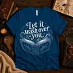 Let It Wash Over You whimsical book graphic t-shirt cozy flat lay in deep teal.