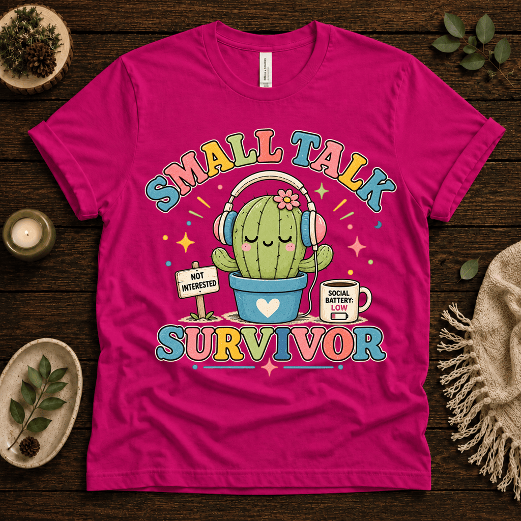 Small Talk Survivor funny plant graphic t-shirt cozy flat lay in berry.