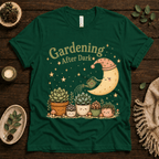 Gardening After Dark nature lover graphic t-shirt cozy flat lay in evergreen.