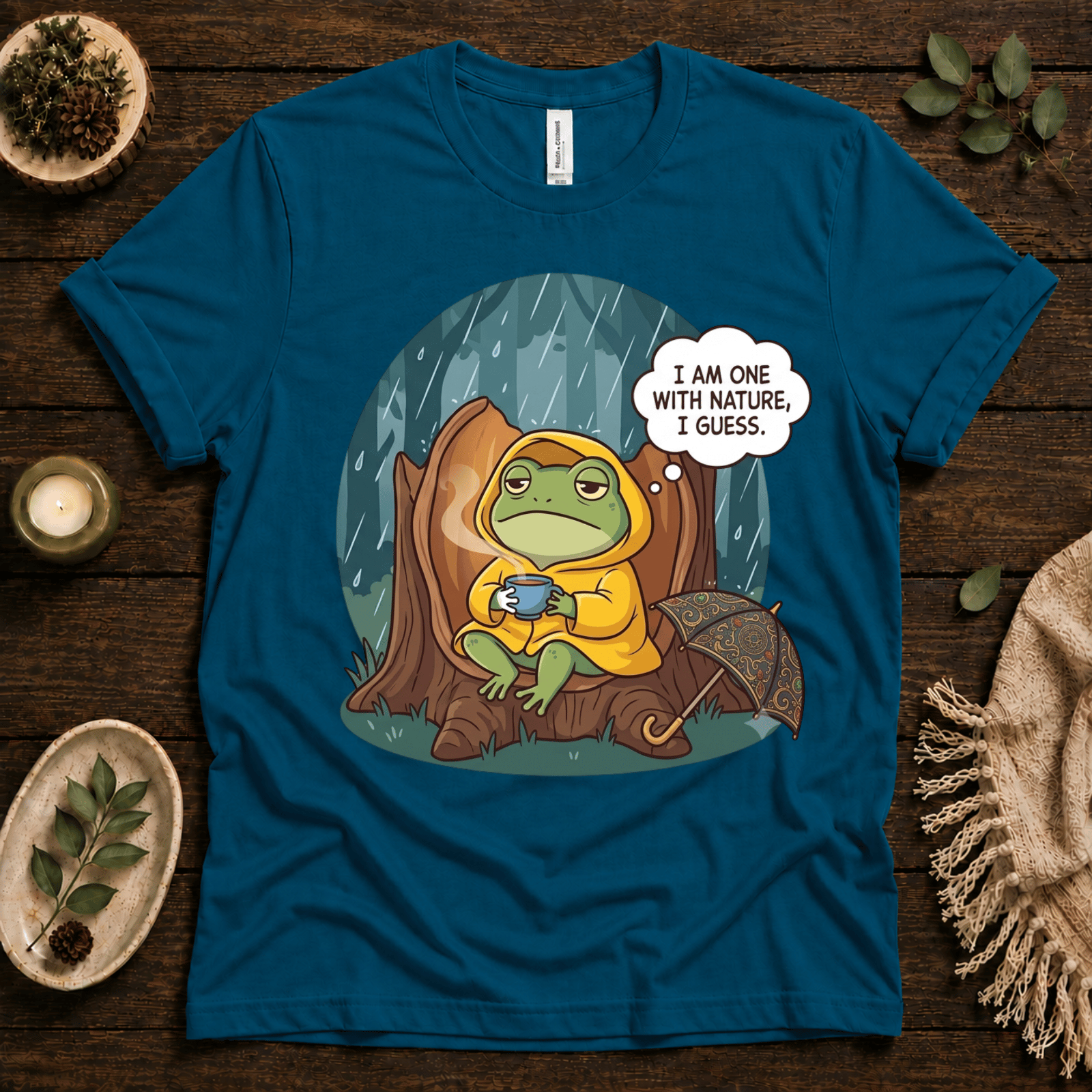 One With Nature funny nature graphic t-shirt cozy flat lay in deep teal.