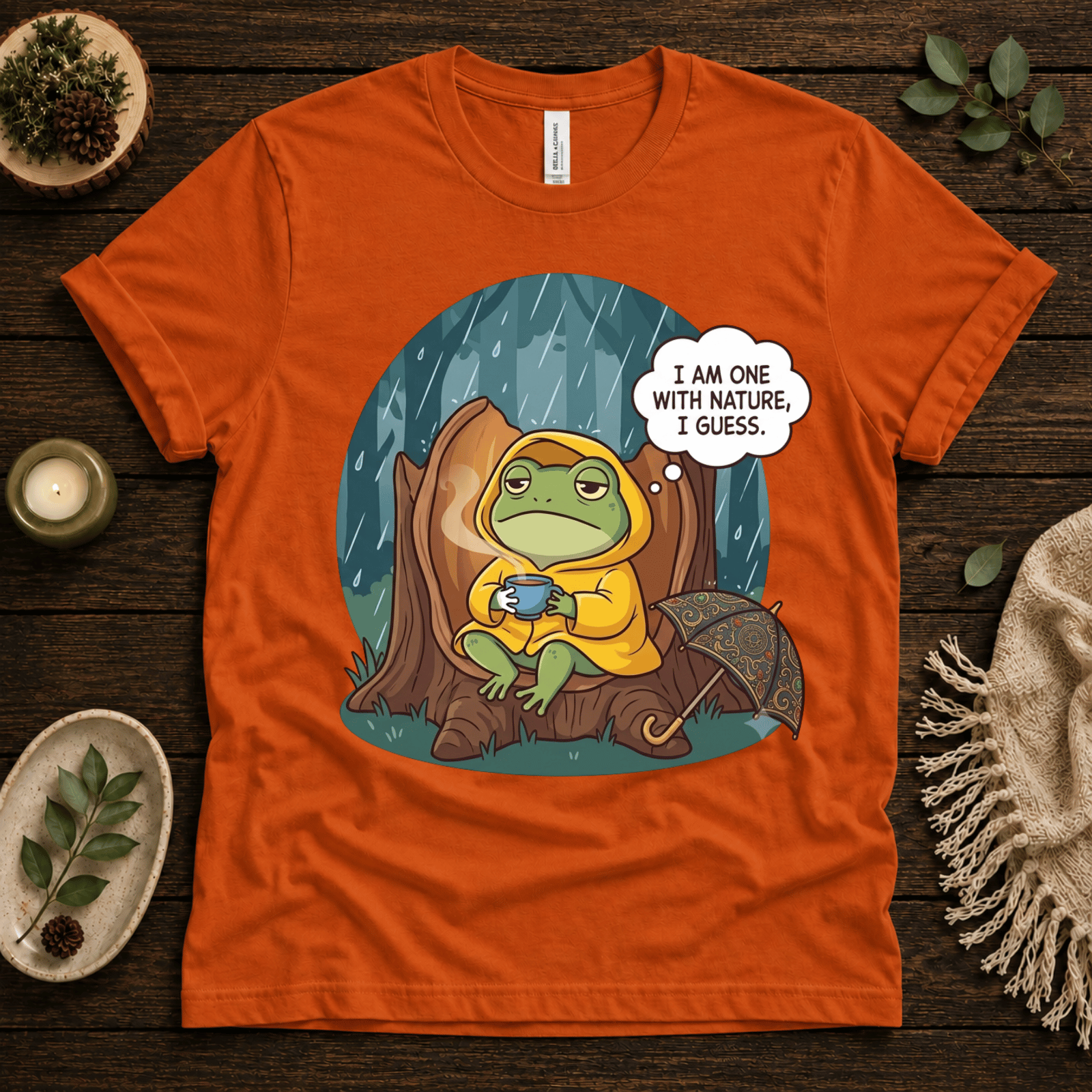 One With Nature funny nature graphic t-shirt cozy flat lay in burnt orange.
