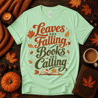 Leaves Are Falling | Fall Graphic T-Shirt