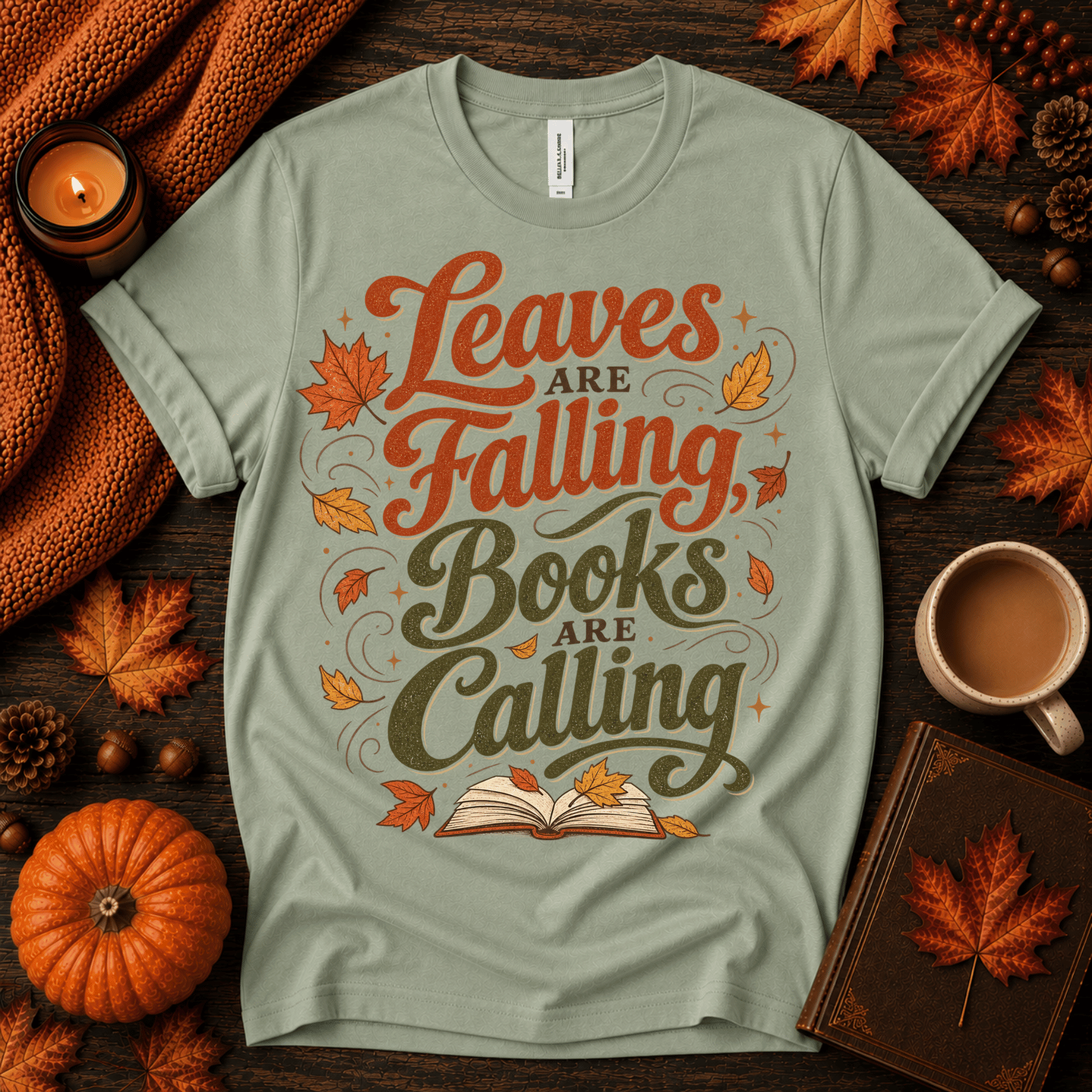 Leaves Are Falling | Fall Graphic T-Shirt
