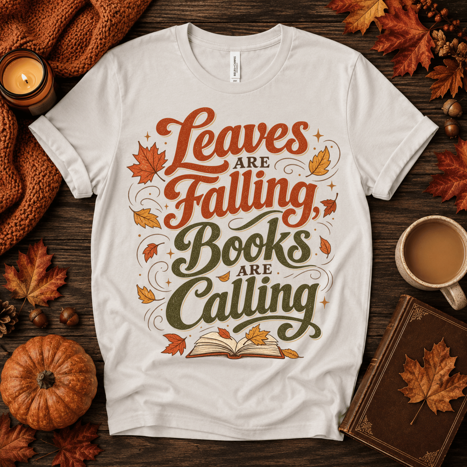 Leaves Are Falling | Fall Graphic T-Shirt