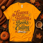Leaves Are Falling | Fall Graphic T-Shirt