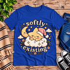 Softly Existing T-Shirt