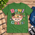 Bowl Goals cute food graphic t-shirt cozy flat lay in leaf.