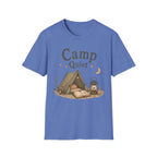 Camp Quiet T-Shirt