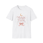 Magic First T-Shirt