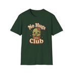 No Hugs Club T-Shirt