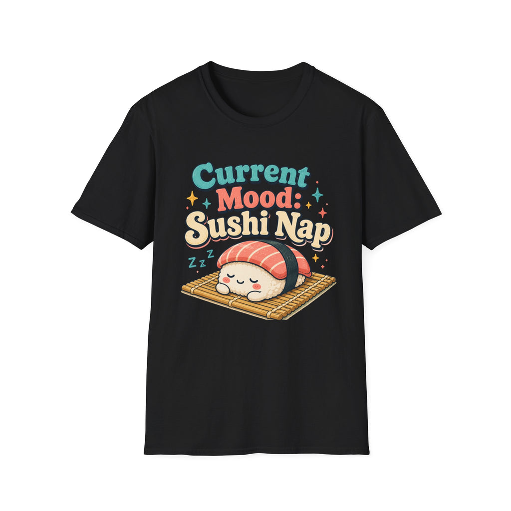 Current Mood T-Shirt