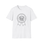 Left The House T-Shirt