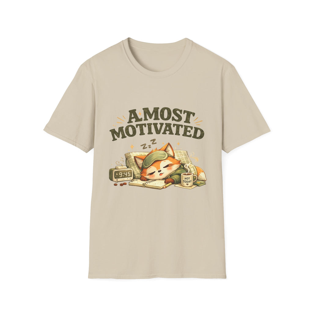 Almost Motivated T-Shirt