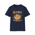 Bowl Goals T-Shirt