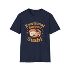 Emotional Support Sushi T-Shirt