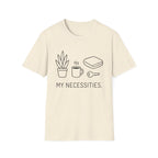 My Necessities T-Shirt