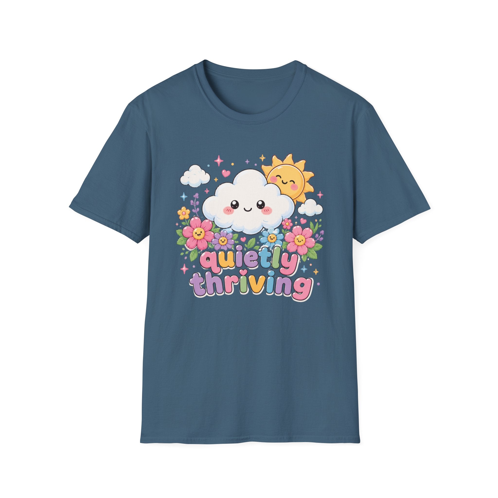 Quietly Thriving T-Shirt