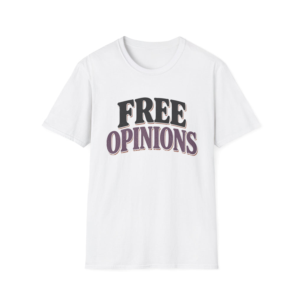 Free Opinions T-Shirt