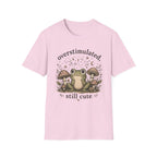 Overstimulated, Still Cute T-Shirt