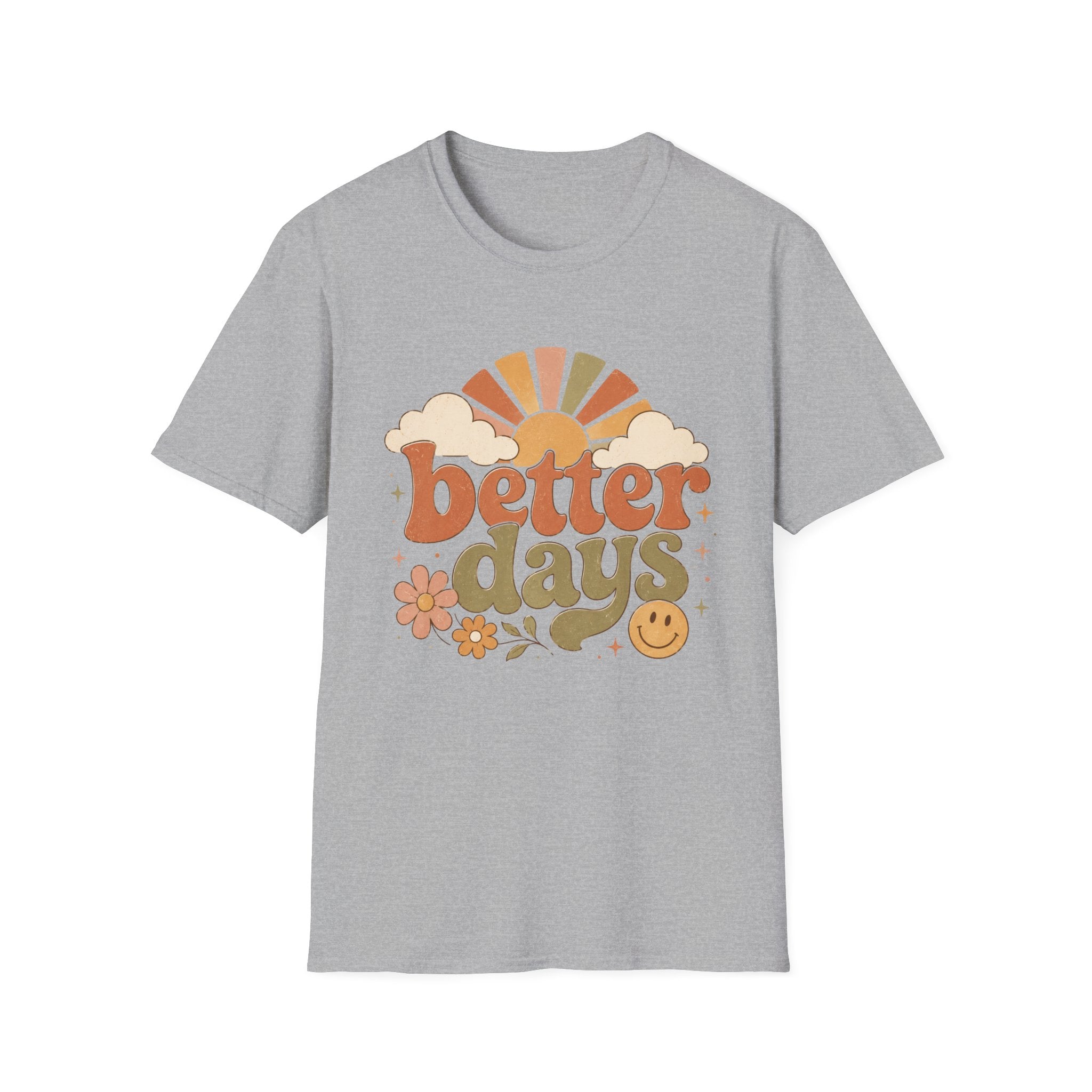 Better Days T-Shirt
