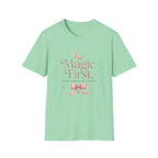 Magic First T-Shirt