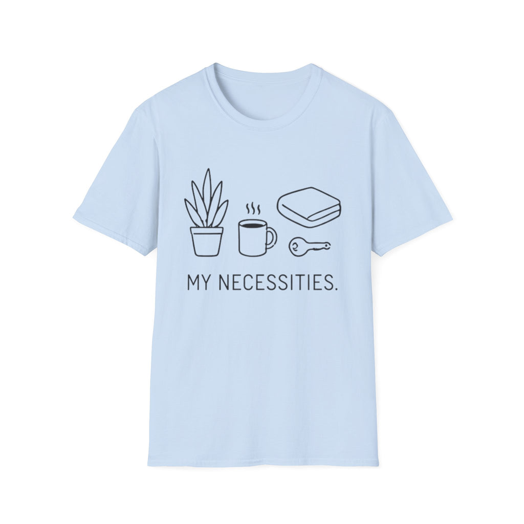 My Necessities T-Shirt